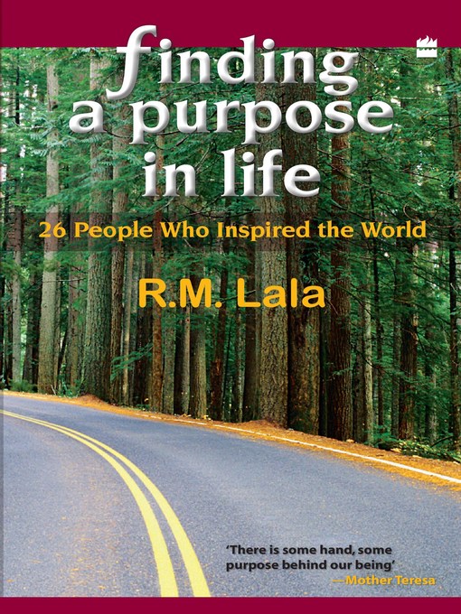 Title details for Finding a Purpose In Life by R. M. Lala - Available